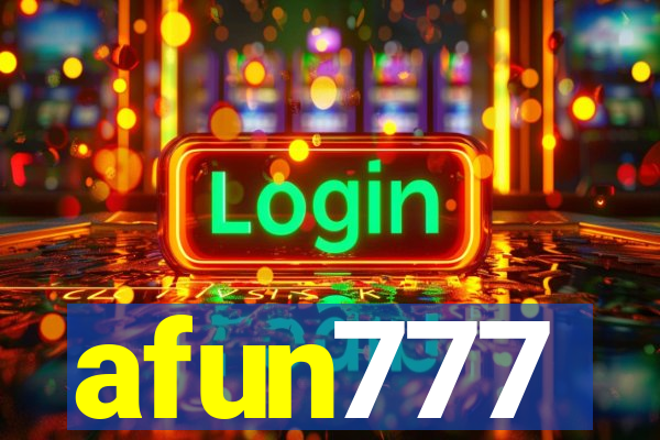 afun777