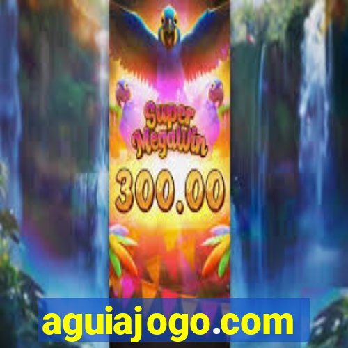aguiajogo.com