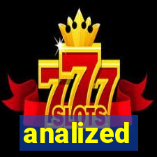 analized
