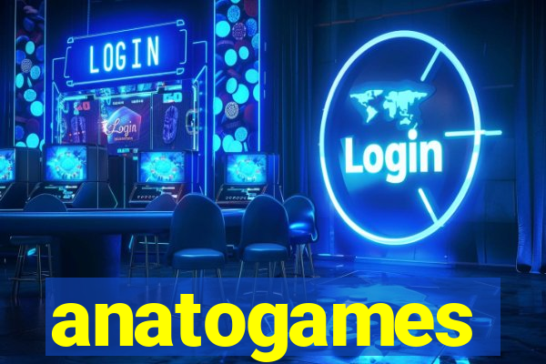 anatogames