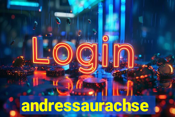 andressaurachsexo
