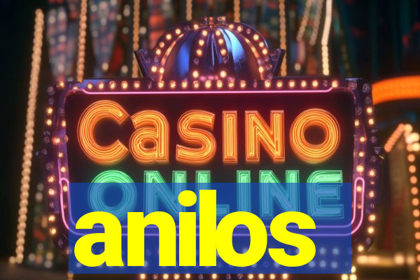anilos