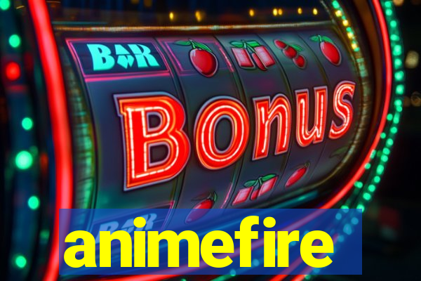 animefire