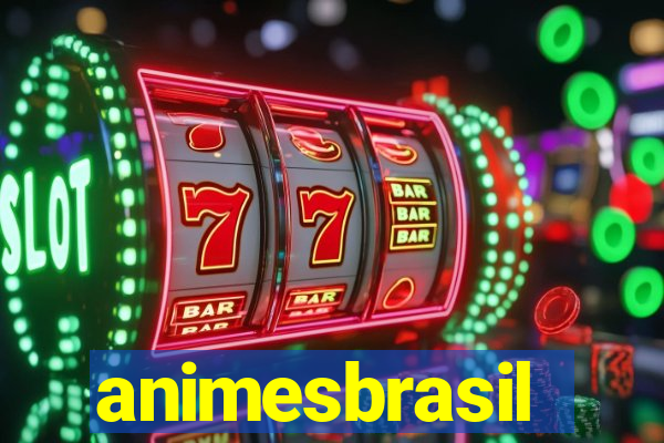 animesbrasil