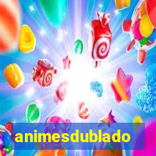 animesdublado
