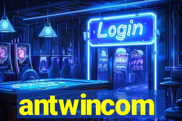 antwincom