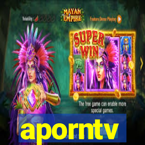 aporntv
