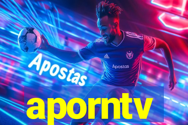 aporntv