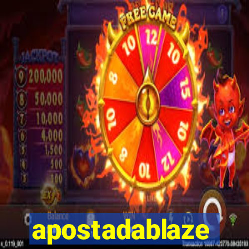 apostadablaze