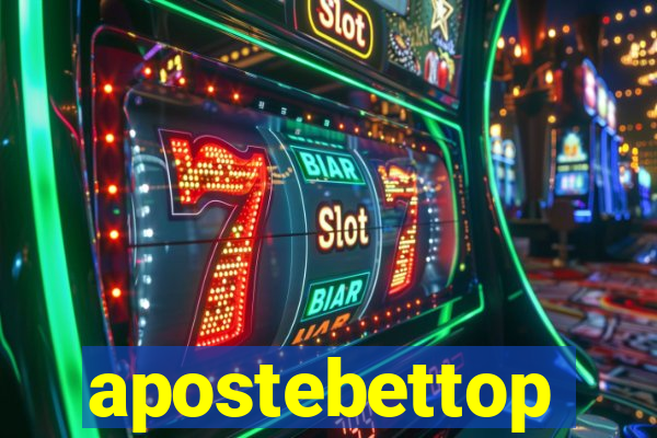 apostebettop