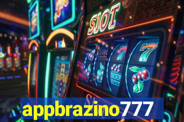 appbrazino777