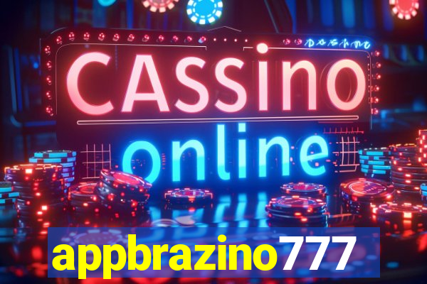 appbrazino777