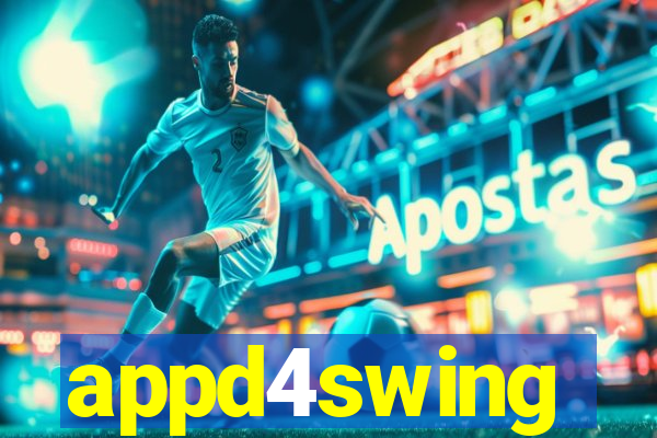 appd4swing