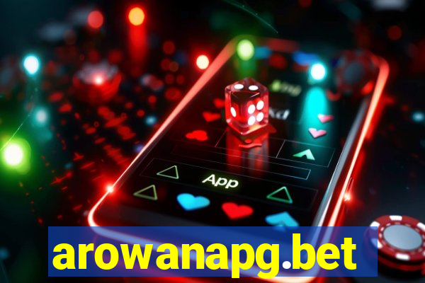 arowanapg.bet