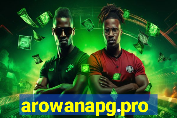 arowanapg.pro