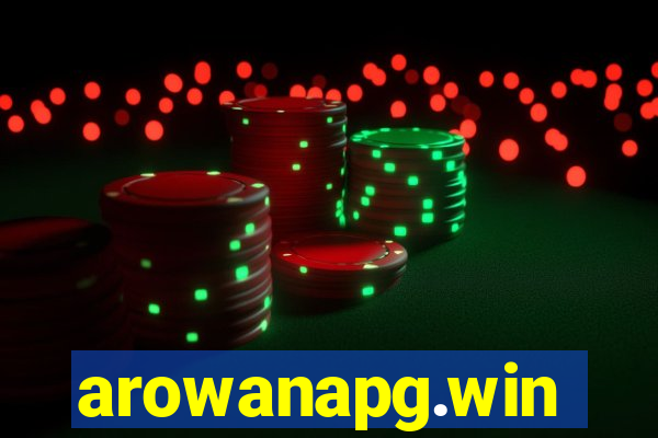 arowanapg.win