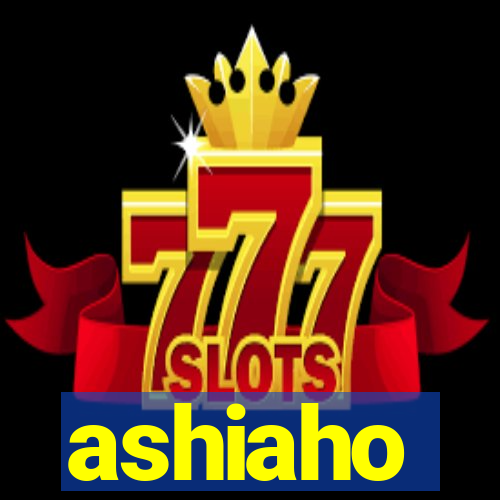 ashiaho