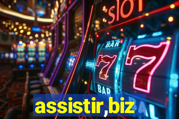 assistir,biz