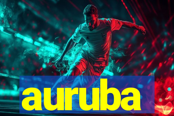 auruba