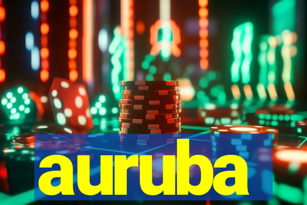 auruba