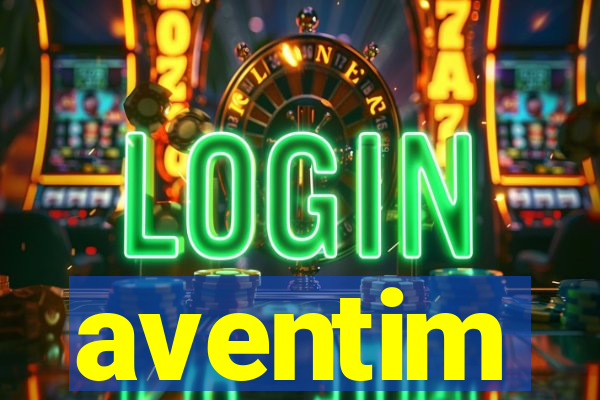 aventim