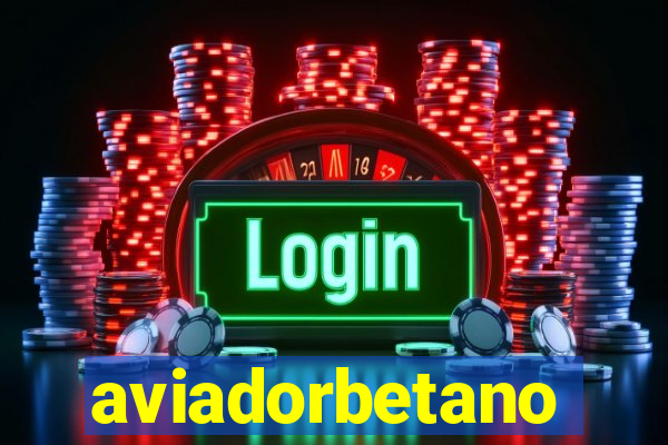 aviadorbetano