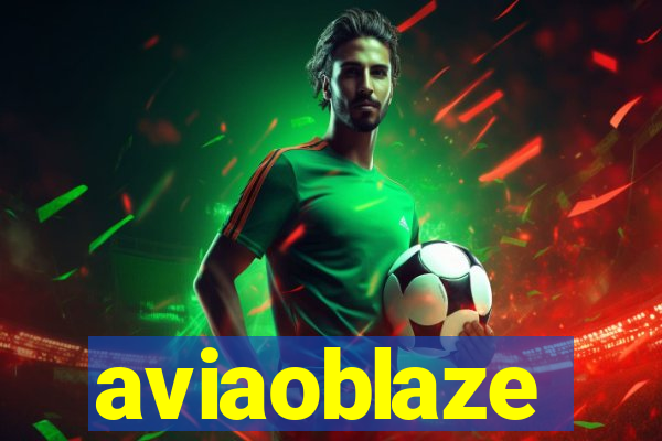 aviaoblaze