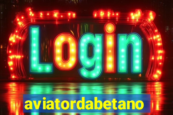 aviatordabetano