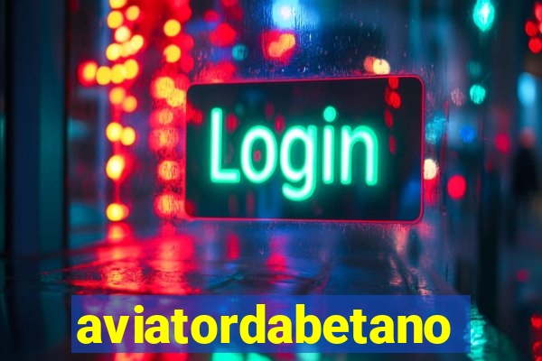 aviatordabetano