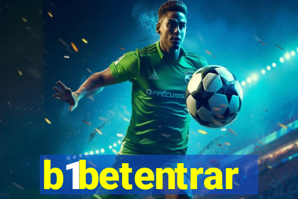 b1betentrar