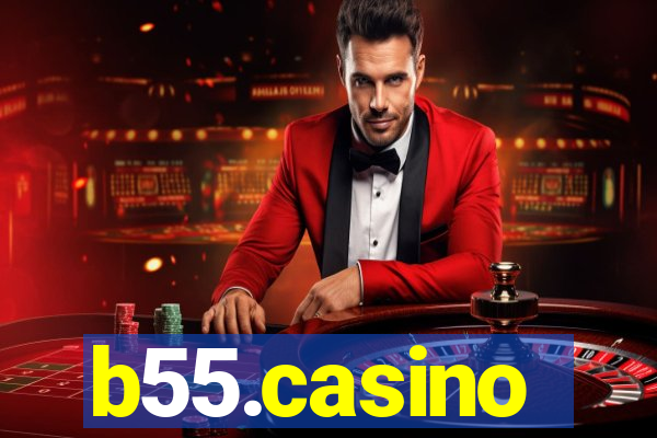 b55.casino