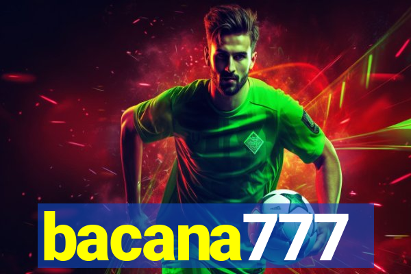 bacana777