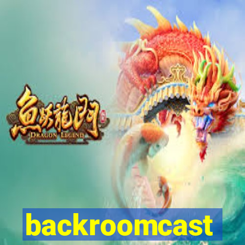 backroomcast