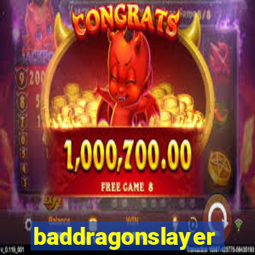 baddragonslayer