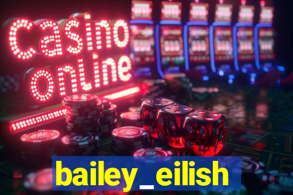 bailey_eilish