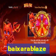 baixarablaze