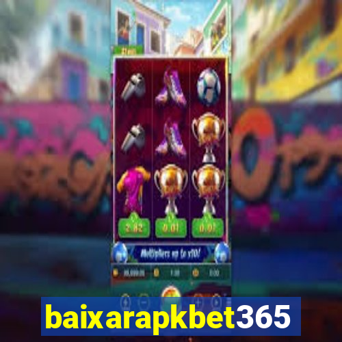 baixarapkbet365