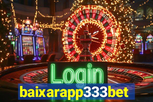 baixarapp333bet