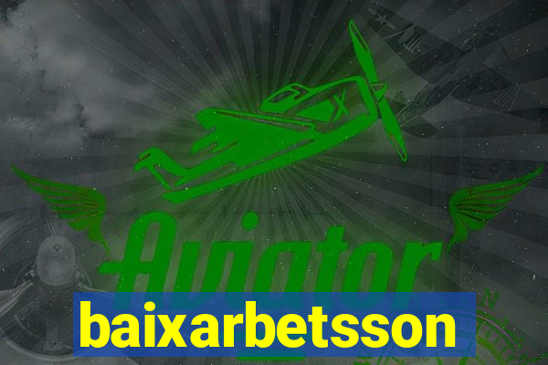 baixarbetsson