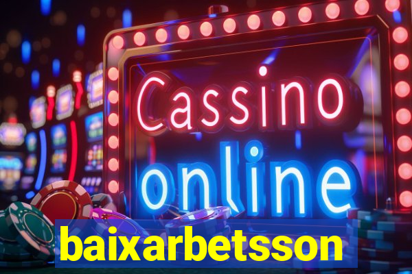 baixarbetsson