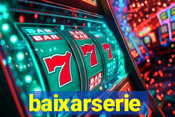 baixarserie