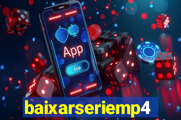 baixarseriemp4