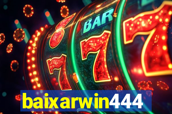 baixarwin444