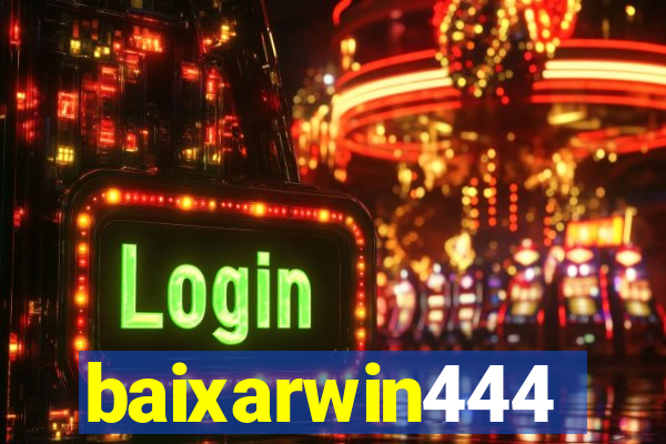 baixarwin444