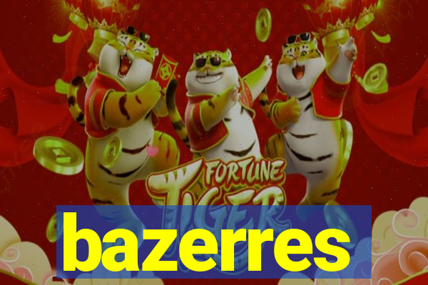 bazerres
