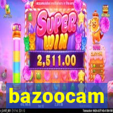 bazoocam
