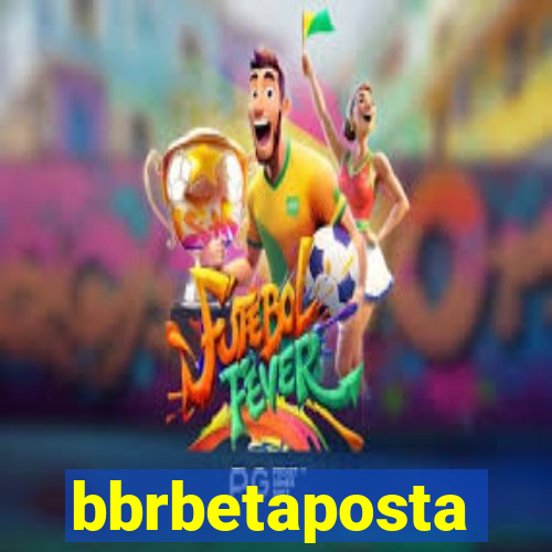 bbrbetaposta