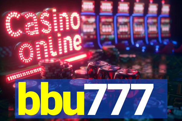 bbu777