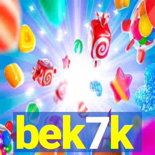 bek7k