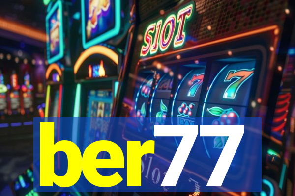 ber77